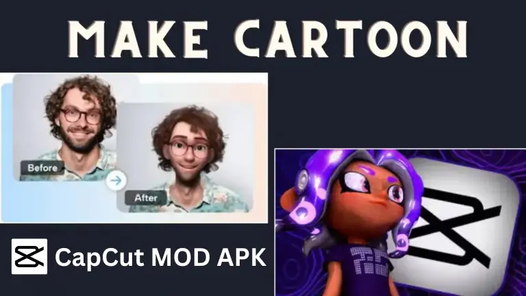 Make Cartoons on Capcut Pro APK